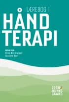 Lærebog i håndterapi af Alice Ørts Hansen, Susanne Boel, Anette Enemark Larsen, Mette Sanne Kudsk Olsen, Tine Drejer Tolstrup Christensen, Sanjitha Perathepan, Helene Kissow, Anette Jäger Laursen, Christine Johnsen, Kecia Ardensø, Kim Gotfred-Iversen, Marianne Glader, Kirsten Charlotte Pedersen, Elisabeth Ingwersen, Stina Bjørnskov, Susanne Müller Mortensen og Anne Karin Petersen