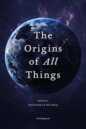 The Origins of All Things af Ole Seberg