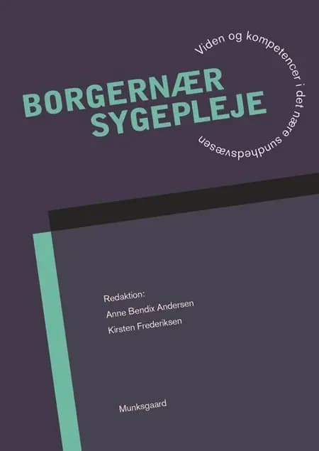 Borgernær sygepleje af Kirsten Gotfredsen