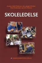 Skoleledelse af Nielsen A og mfl