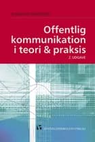 Offentlig kommunikation i teori og praksis