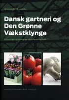 Dansk gartneri og Den grønne Vækstklynge