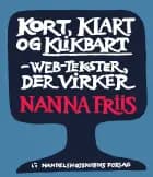 Kort, klart og klikbart af Nanna Friis