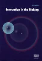 Innovation in the Making