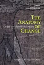 The Anatomy of Change 