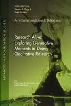 Research alive - exploring generative moments in doing qualitative research