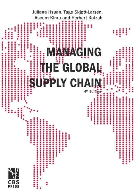 Managing the global supply chain af Tage Skjøtt-Larsen