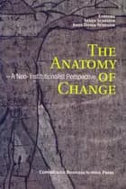 The Anatomy of Change