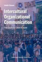 Intercultural Organizational Communication