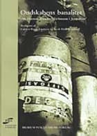 Ondskabens banalitet 