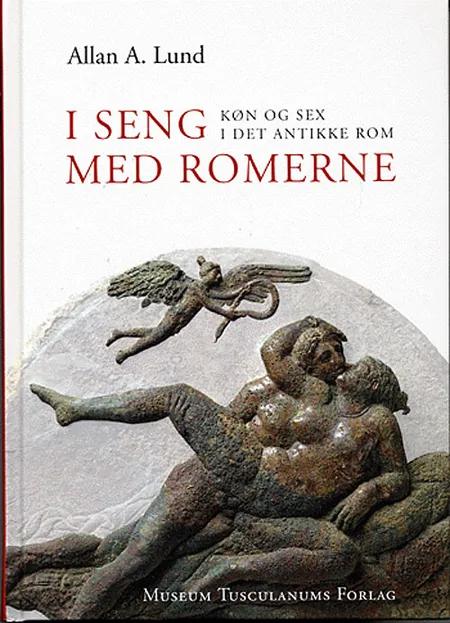 I seng med romerne af Allan A. Lund