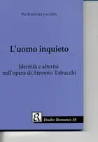 L´uomo inquieto