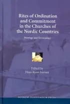 Rites of Ordination and Commitment in the Churches of the Nordic Countries