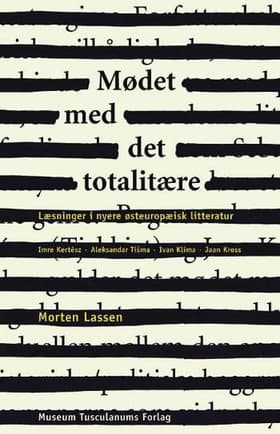 Mødet med det totalitære af Morten Lassen