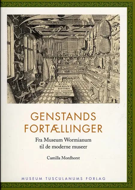 Genstandsfortællinger af Camilla Mordhorst
