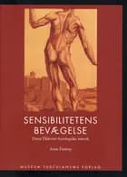 Sensibilitetens bevægelse af Anne Fastrup