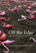 Off the Edge af Orvar Löfgren og Richard Wilk