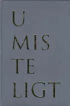 Umisteligt