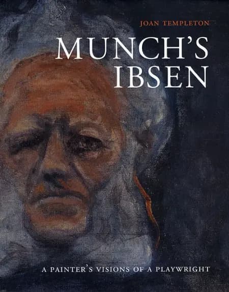 Munch´s Ibsen af Joan Templeton