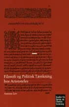 Filosofi og Politisk Tænkning hos Aristoteles