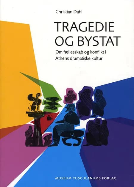 Tragedie og bystat af Christian Dahl