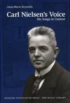 Carl Nielsen´s voice