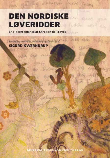 Den nordiske løveridder af Sigurd Kværndrup