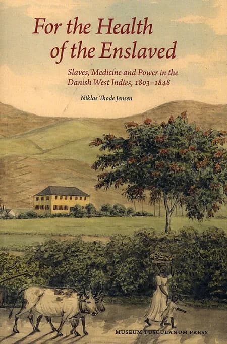 For the Health of the Enslaved af Niklas Thode Jensen