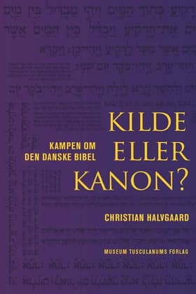 Kilde eller kanon? af Christian Halvgaard