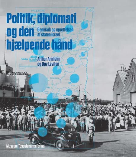 Politik, diplomati og den hjælpende hånd af Arthur Arnheim