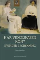 Har videnskaben køn? af Bente Rosenbeck