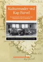 Kulturmøder ved Kap Farvel