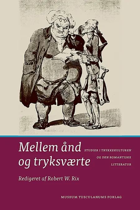 Mellem ånd og tryksværte af Robert W. Rix
