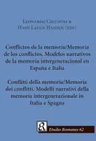 Conflictos de la memoria/Memoria de los conflictos/Conflitti della memoria/Memoria dei conflitti