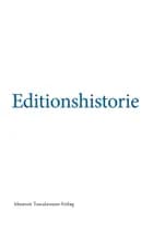 Editionshistorie 