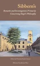 Sibbern's Remarks and Investigations Primarily Concerning Hegel's Philosophy af Jon Stewart