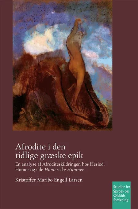 Afrodite i den tidlige græske epik af Kristoffer Maribo