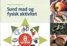 Sund mad og fysisk aktivitet