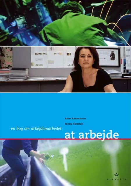 At arbejde af Anne Rasmussen