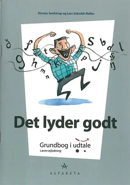 Det lyder godt af Lars Møller