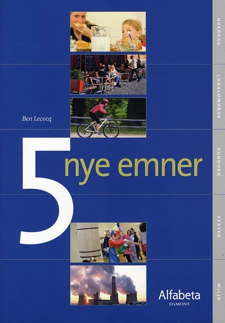 5 nye emner af Ben Lecocq