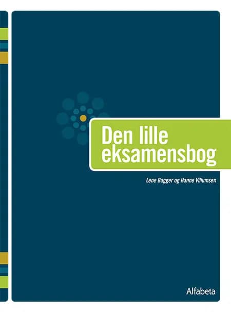Den lille eksamensbog af Lene Bagger