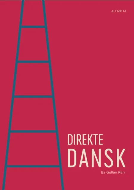 Direkte dansk af Ea Gullan Kerr