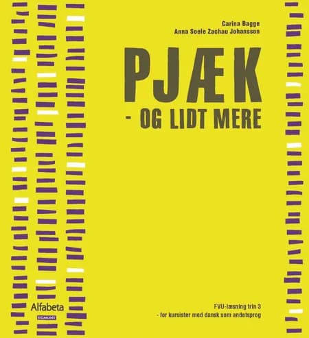Pjæk - og lidt mere af Anna Soele Zachau Johansson