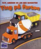 Ting på farten af Thea Feldman