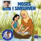 Moses i sivkurven