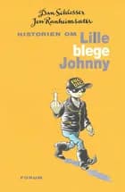 Historien om Lille Blege Johnny af Dan Schlosser