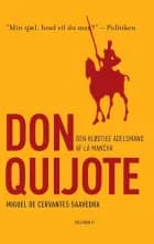 Den kløgtige adelsmand Don Quijote af La Mancha af Miguel de Cervantes Saavedra