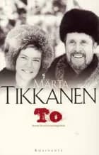 To af Märta Tikkanen