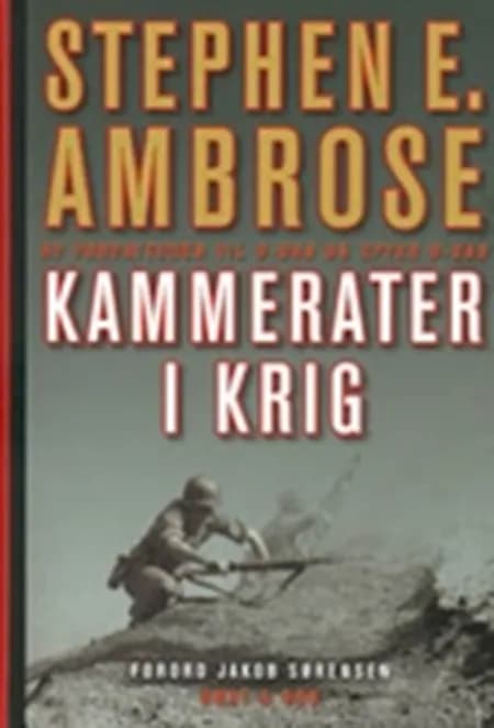 Kammerater i krig af Stephen E. Ambrose